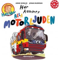 Halvan Här kommer alla motorljuden